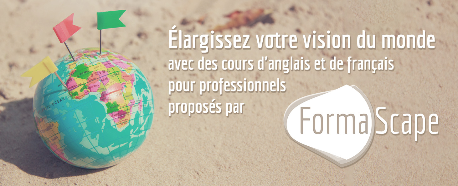FormaScape - Elargissez votre monde avec des cours danglais francais professionnels FormaScape - Elargissez votre monde avec des cours danglais francais professionnels
